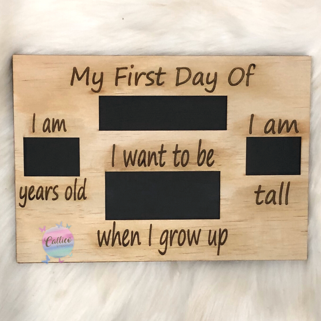 First Day of School Wooden Milestone Board