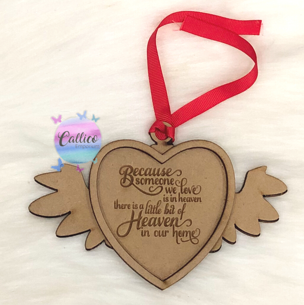 Because Someone We Love Is in Heaven - Engraved Christmas Tree Ornament
