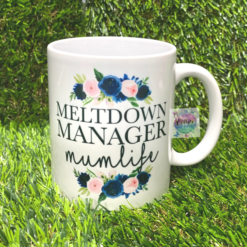 Meltdown Manager mumlife 11oz Mug