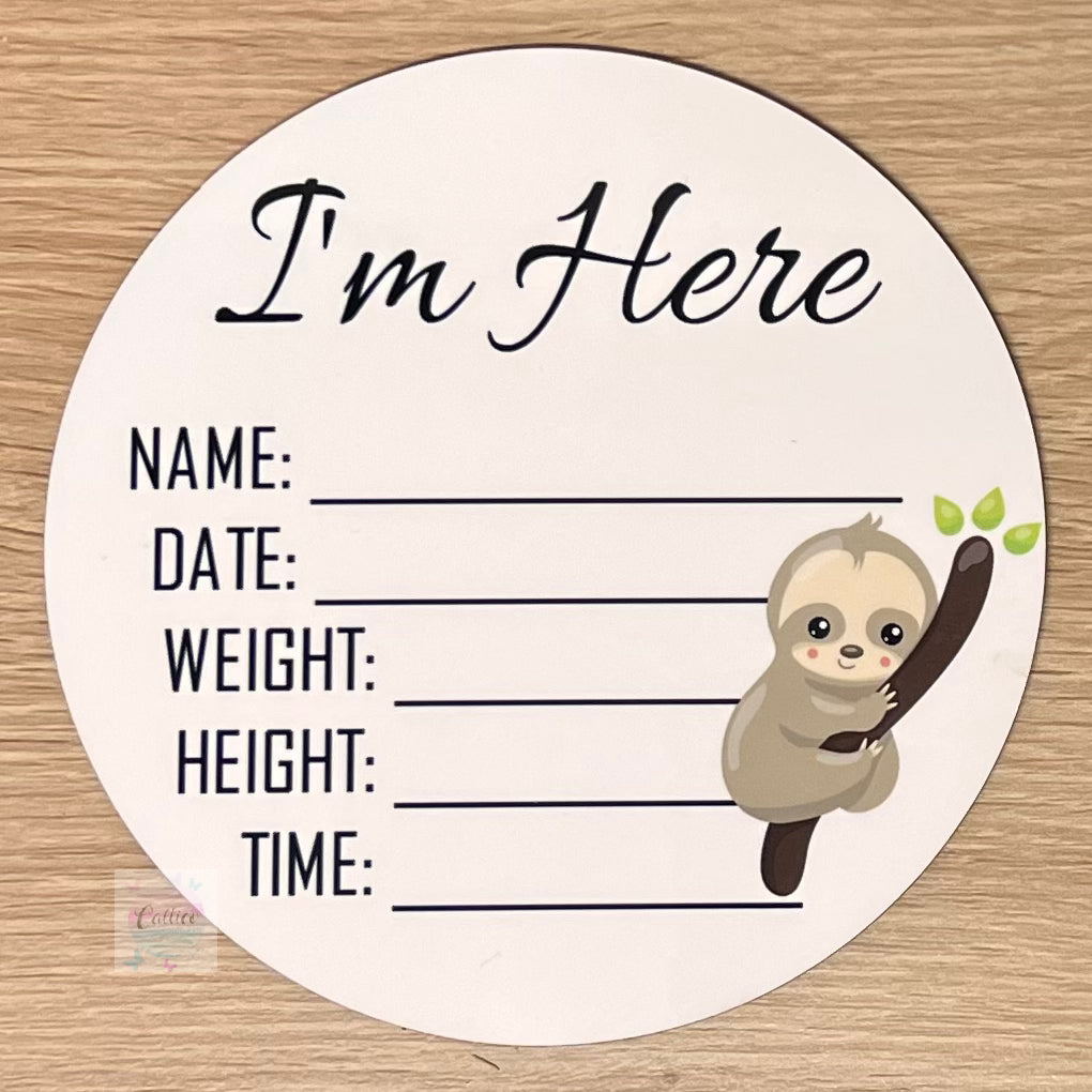 Sloth I’m Here Birth Announcement Disc
