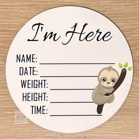 Sloth I’m Here Birth Announcement Disc