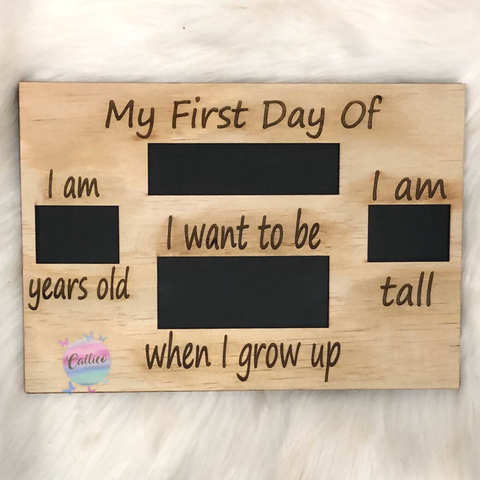 First Day of School Wooden Milestone Board