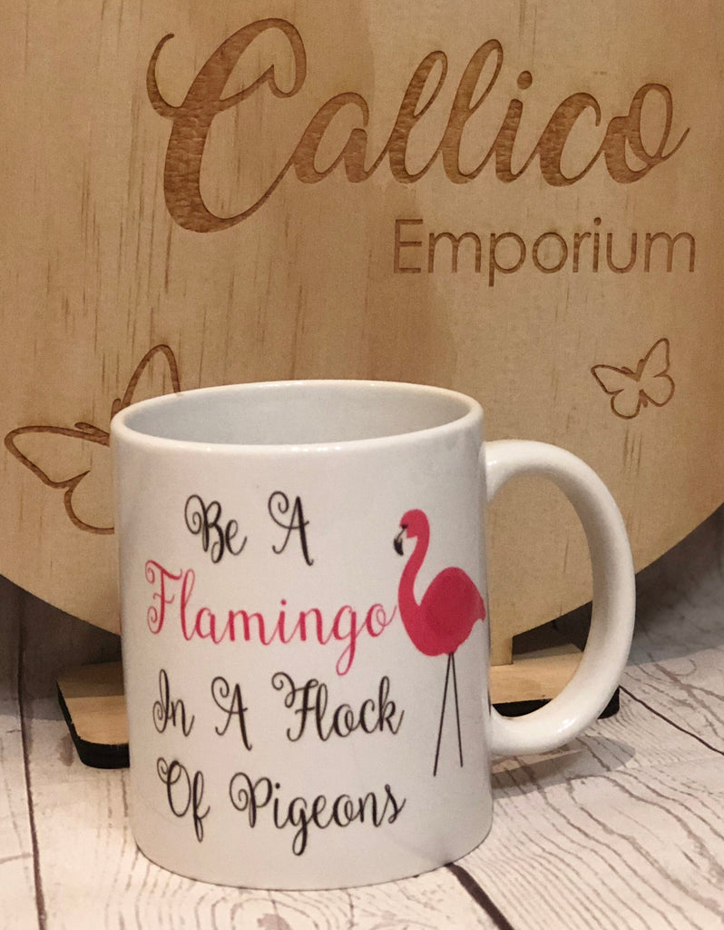 Be A Flamingo 11oz Mug