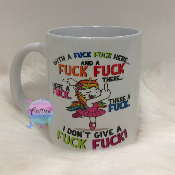 Fuck Fuck Here Unicorn 11oz Mug