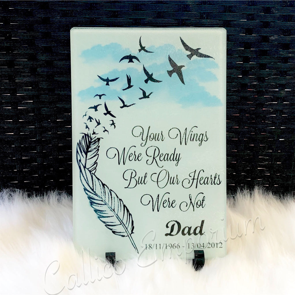 “Your wings were ready” Memorial Glass Plaque